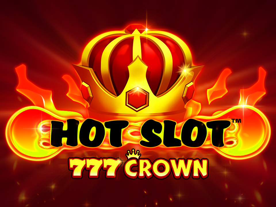 Hot Slot 777 Crown Live